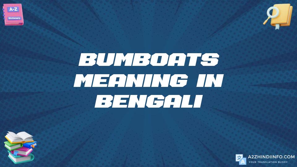 Bumboats Meaning In Bengali