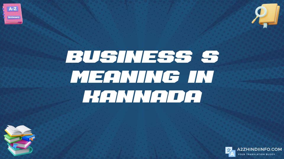 Business’s Meaning In Kannada