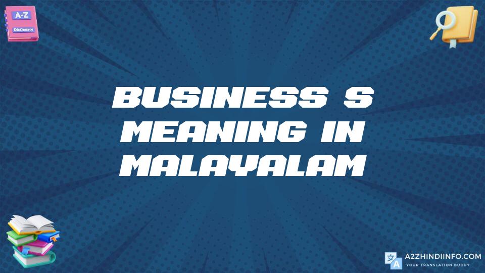 Business’s Meaning In Malayalam