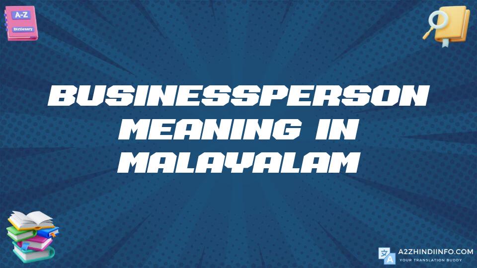 Businessperson Meaning In Malayalam