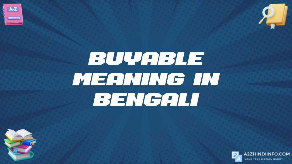 Buyable Meaning In Bengali