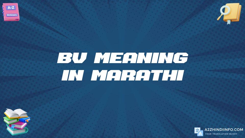 Bv Meaning In Marathi