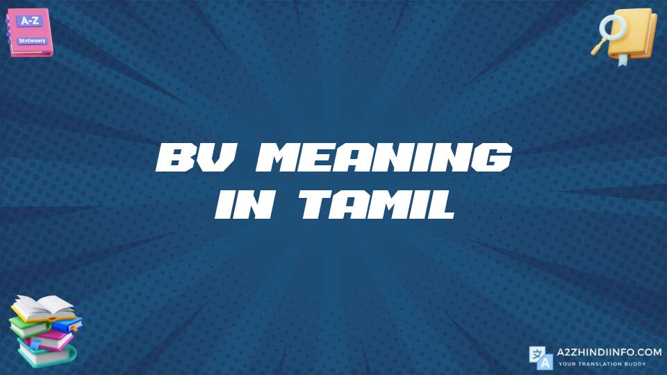 Bv Meaning In Tamil