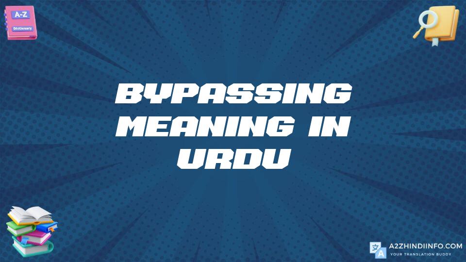 Bypassing Meaning In Urdu