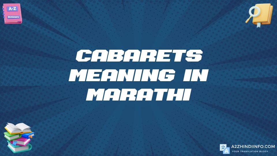 Cabarets Meaning In Marathi