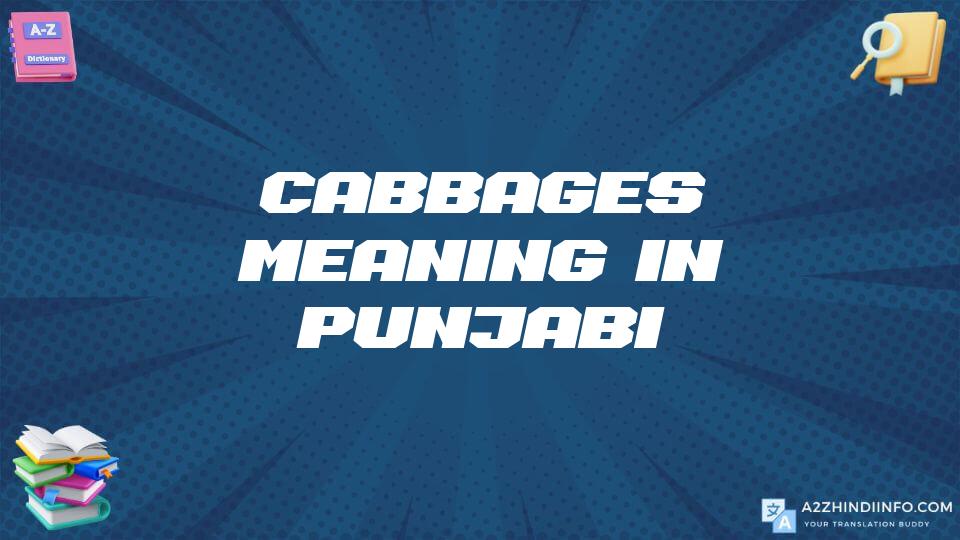 Cabbages Meaning In Punjabi