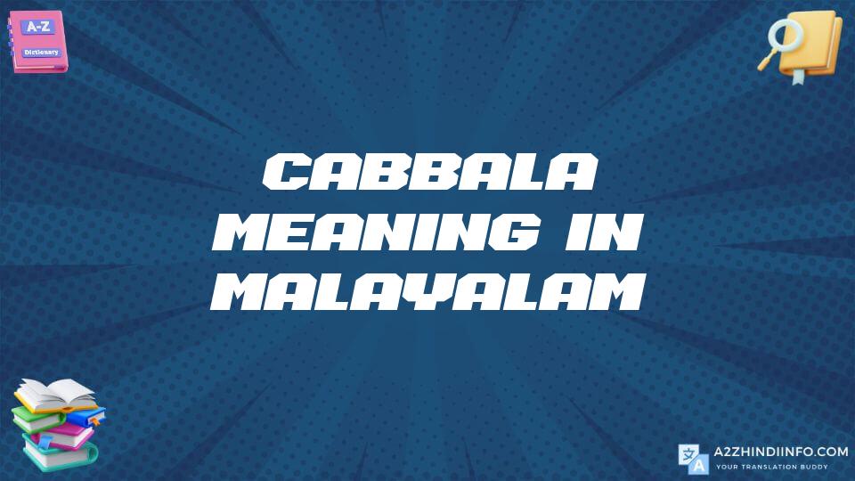 Cabbala Meaning In Malayalam