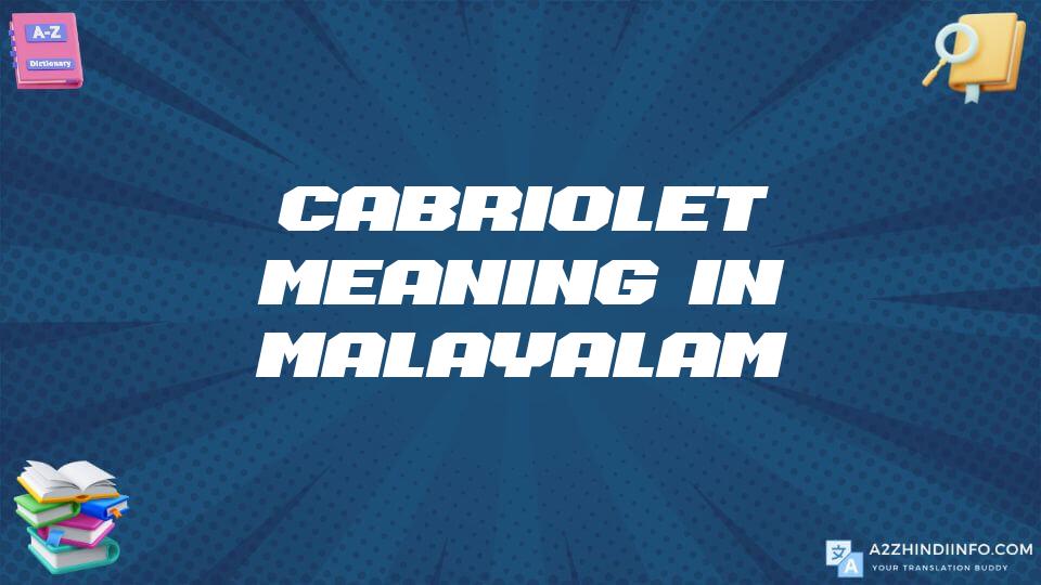 Cabriolet Meaning In Malayalam