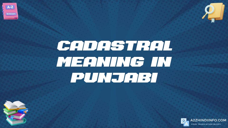 Cadastral Meaning In Punjabi