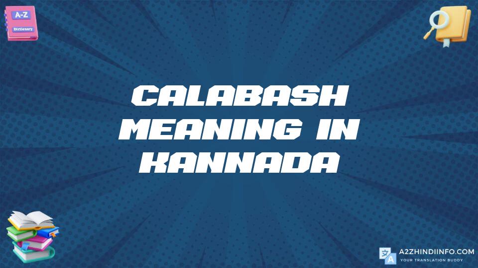 Calabash Meaning In Kannada