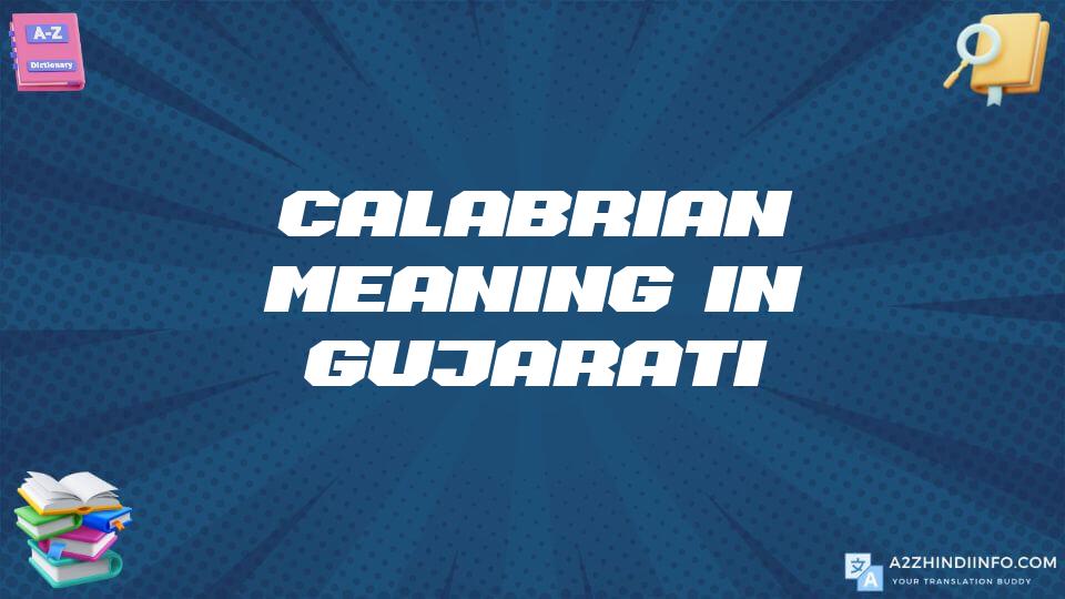 Calabrian Meaning In Gujarati