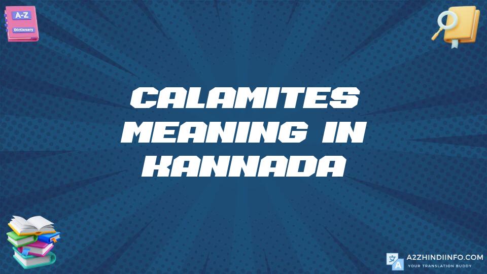 Calamites Meaning In Kannada