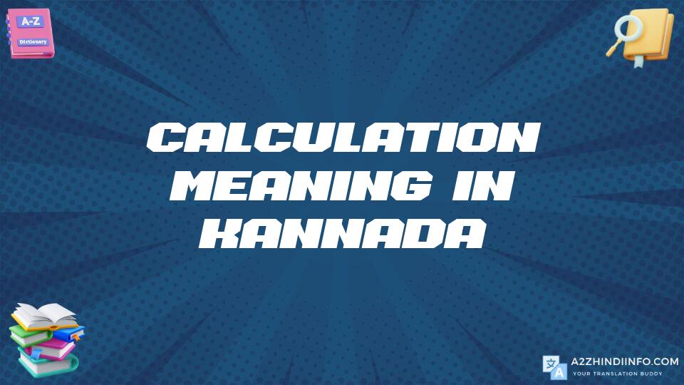 Calculation Meaning In Kannada