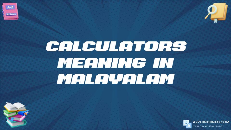 Calculators Meaning In Malayalam