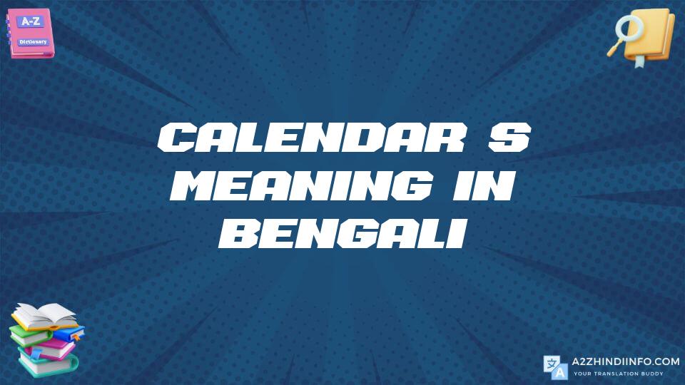 Calendar’s Meaning In Bengali