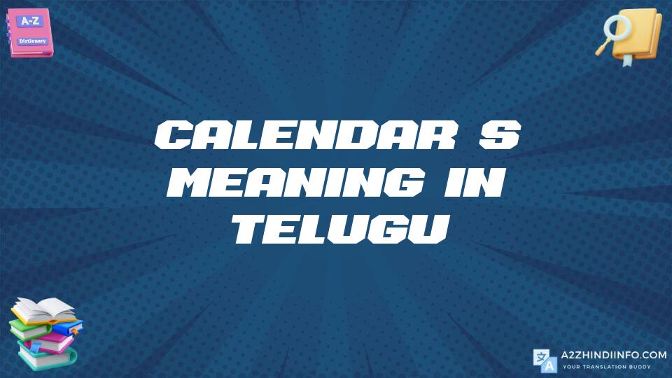 Calendar’s Meaning In Telugu