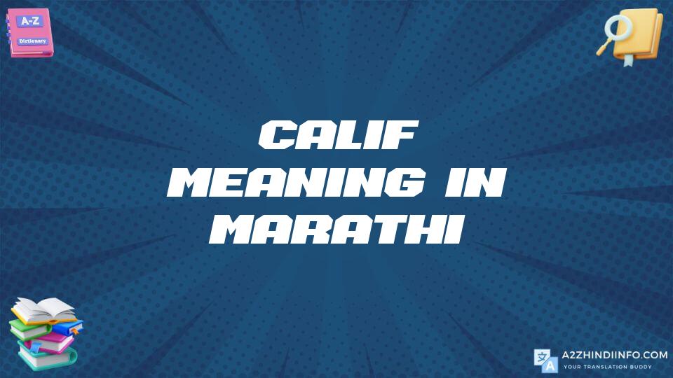 Calif Meaning In Marathi