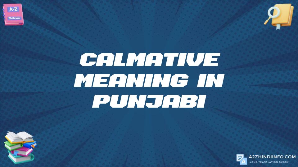 Calmative Meaning In Punjabi