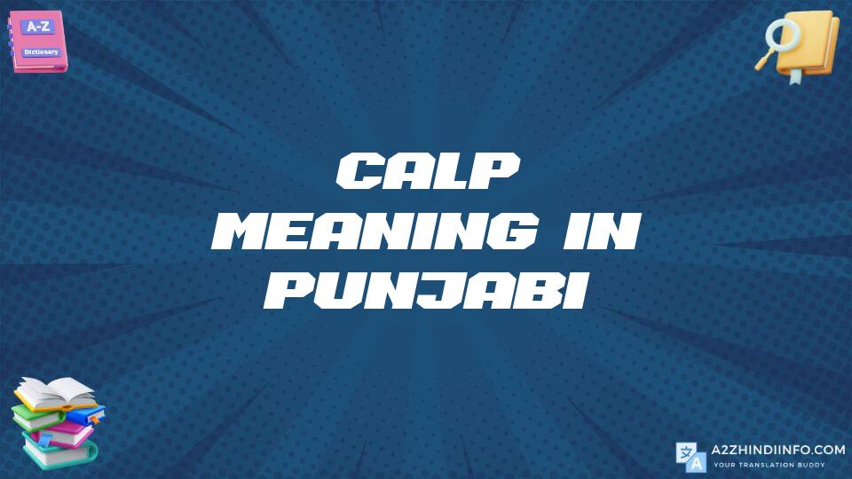 Calp Meaning In Punjabi