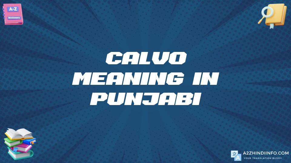 Calvo Meaning In Punjabi