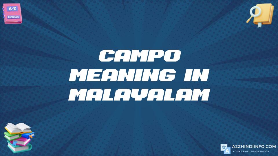 Campo Meaning In Malayalam