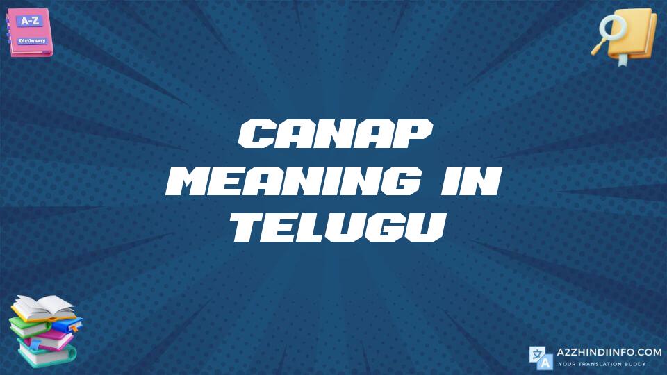 Canap Meaning In Telugu