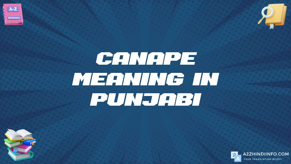 Canape Meaning In Punjabi