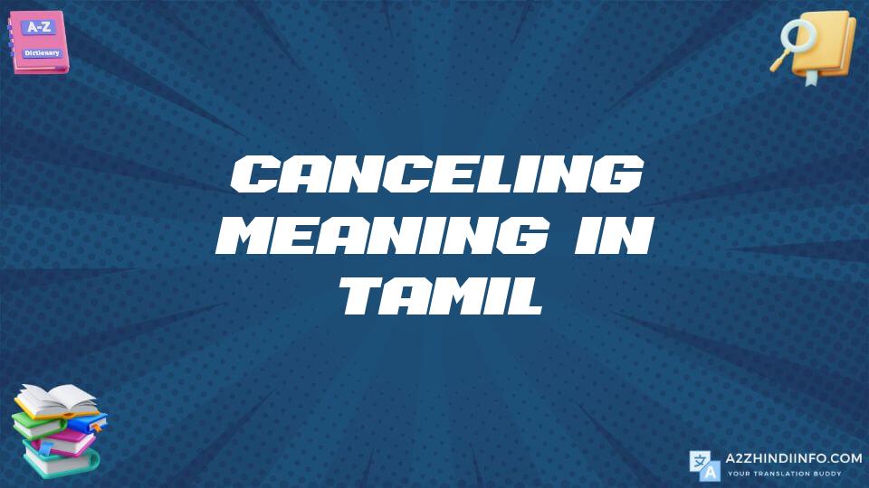 Canceling Meaning In Tamil