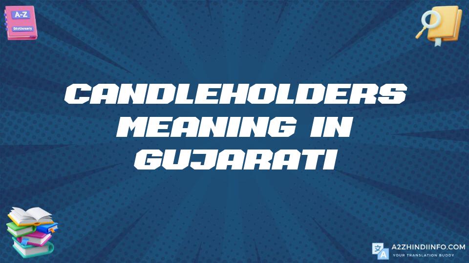 Candleholders Meaning In Gujarati