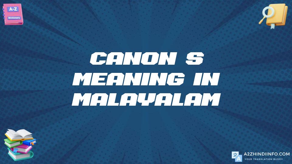 Canon’s Meaning In Malayalam