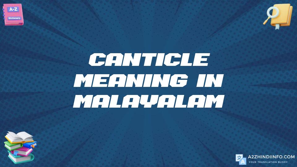 Canticle Meaning In Malayalam