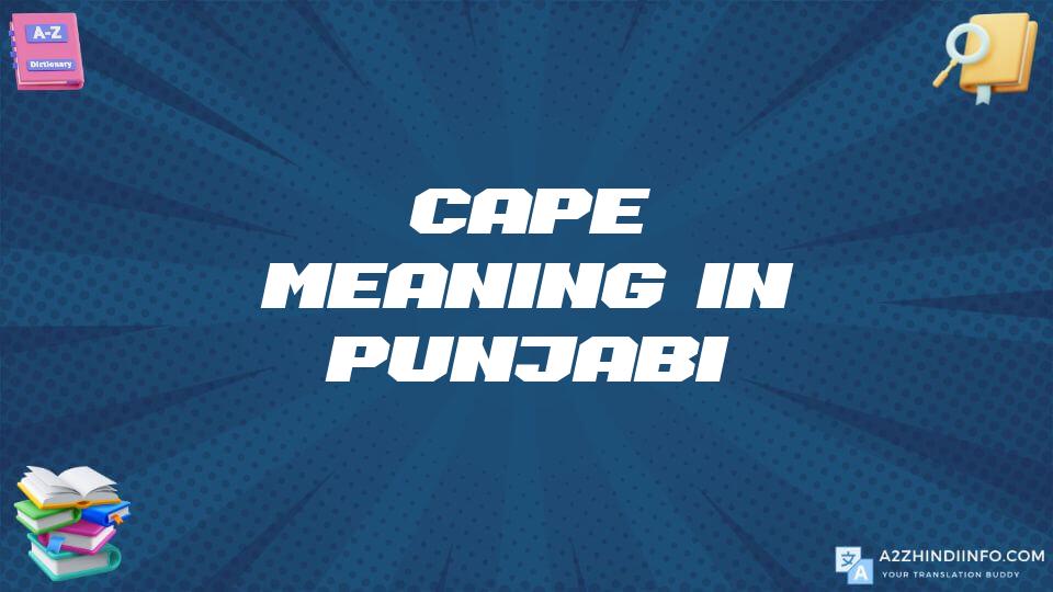 Cape Meaning In Punjabi