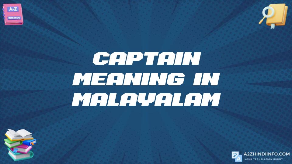 Captain Meaning In Malayalam