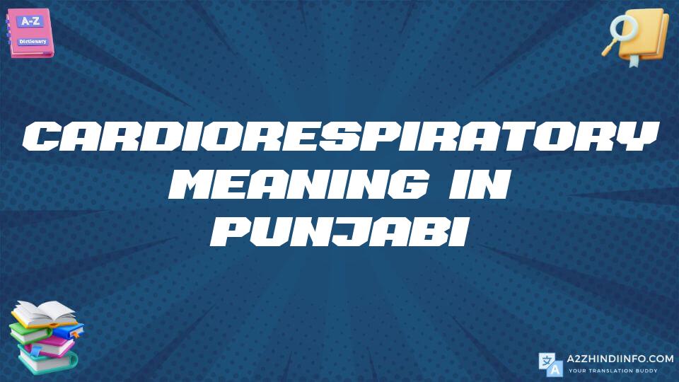 Cardiorespiratory Meaning In Punjabi