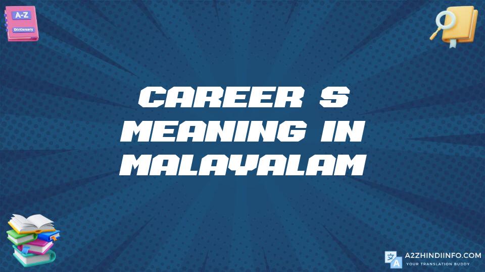 Career’s Meaning In Malayalam